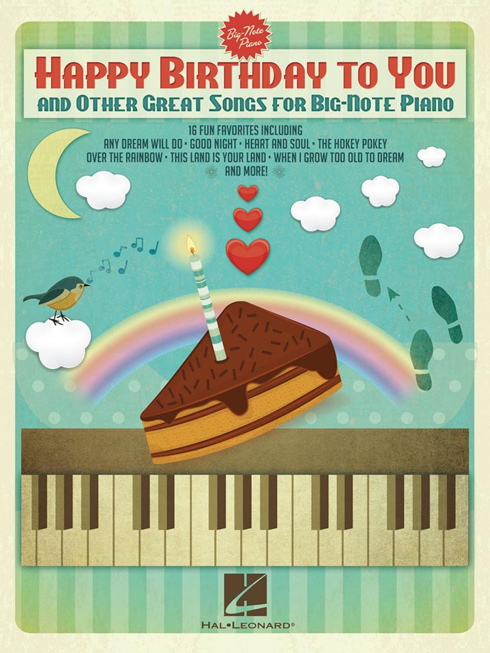 Big bigCover of Happy Birthday to You and Other Great Songs for Big-Note Piano