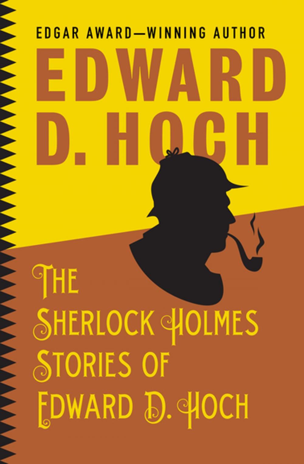 Big bigCover of The Sherlock Holmes Stories of Edward D. Hoch