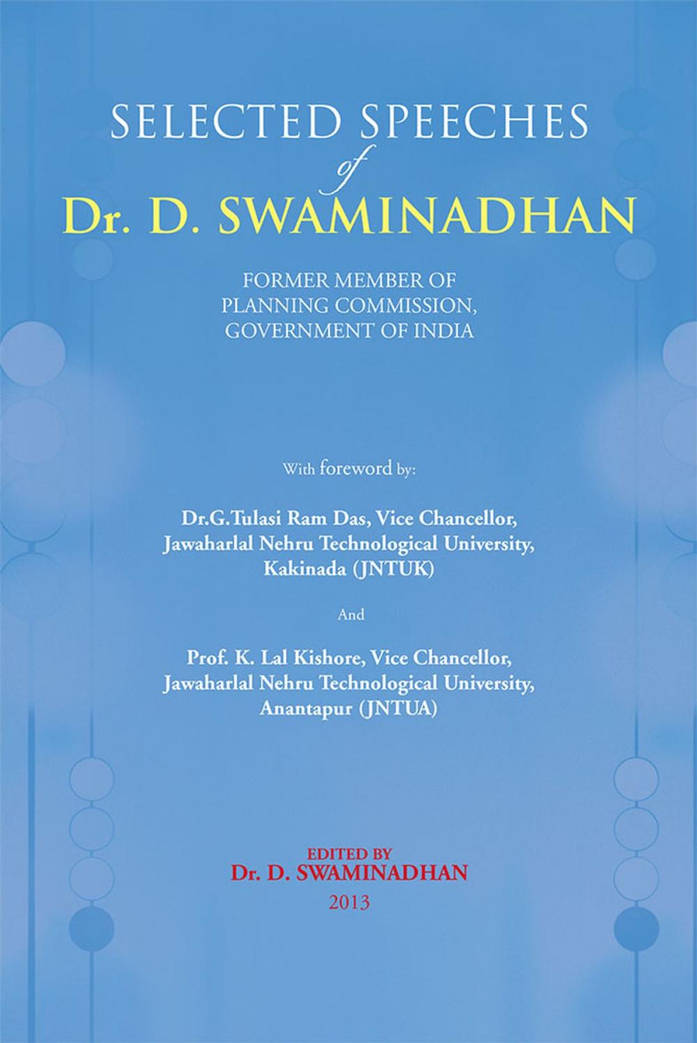 Big bigCover of Selected Speeches of Dr. D. Swaminadhan