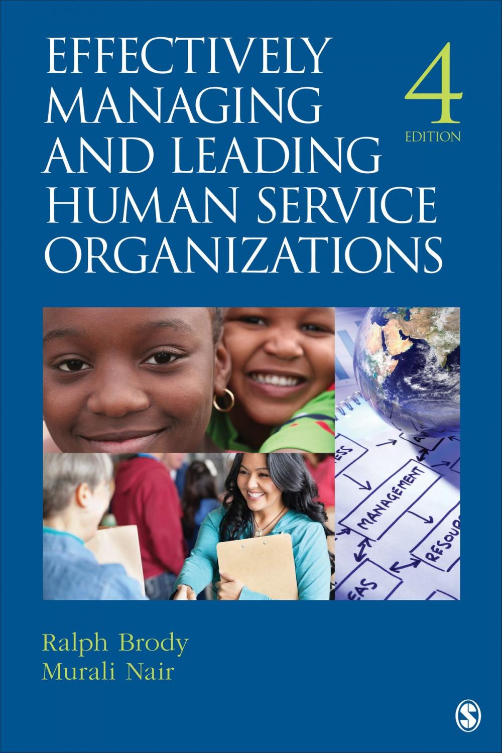 Big bigCover of Effectively Managing and Leading Human Service Organizations