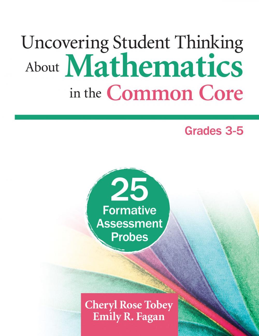 Big bigCover of Uncovering Student Thinking About Mathematics in the Common Core, Grades 3-5