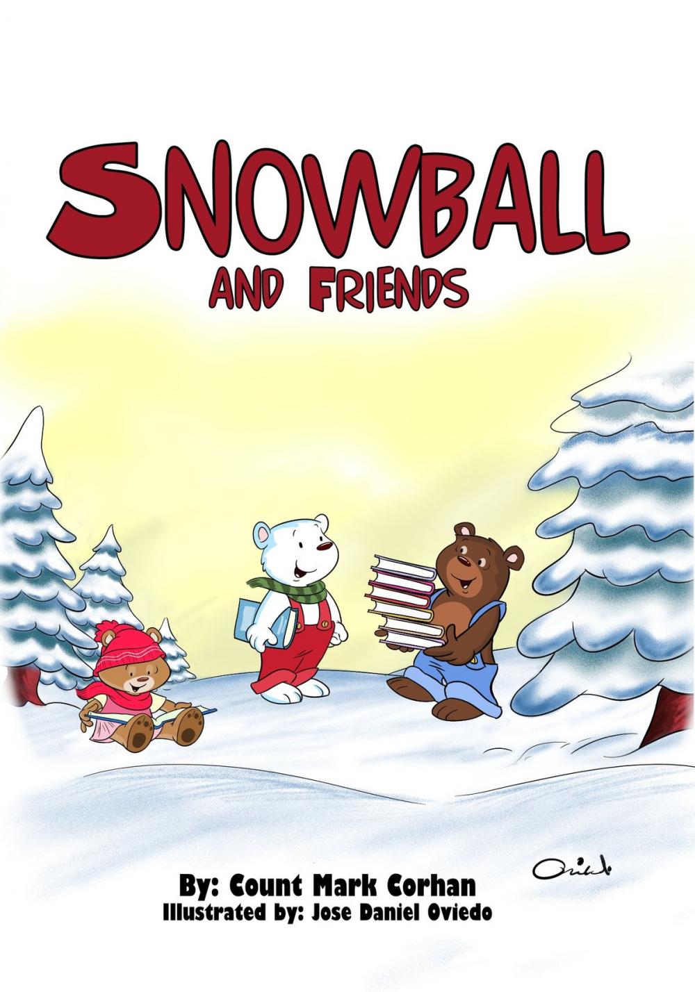 Big bigCover of Snowball and Friends