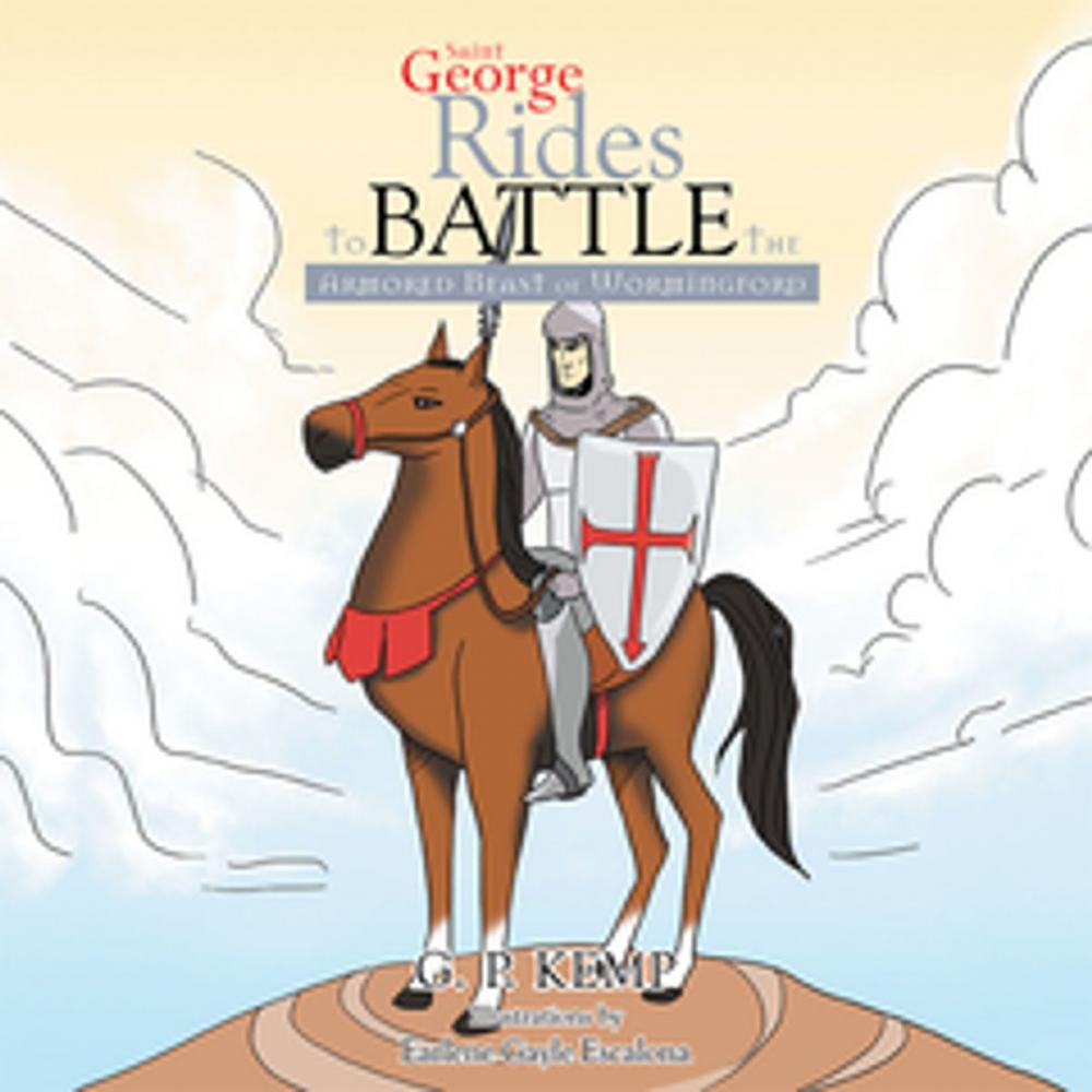 Big bigCover of Saint George Rides to Battle the Armored Beast of Wormingford