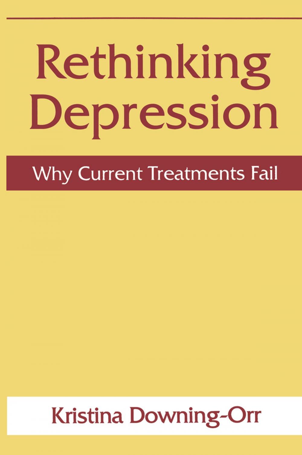 Big bigCover of Rethinking Depression