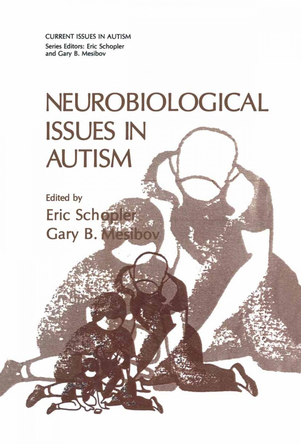 Big bigCover of Neurobiological Issues in Autism