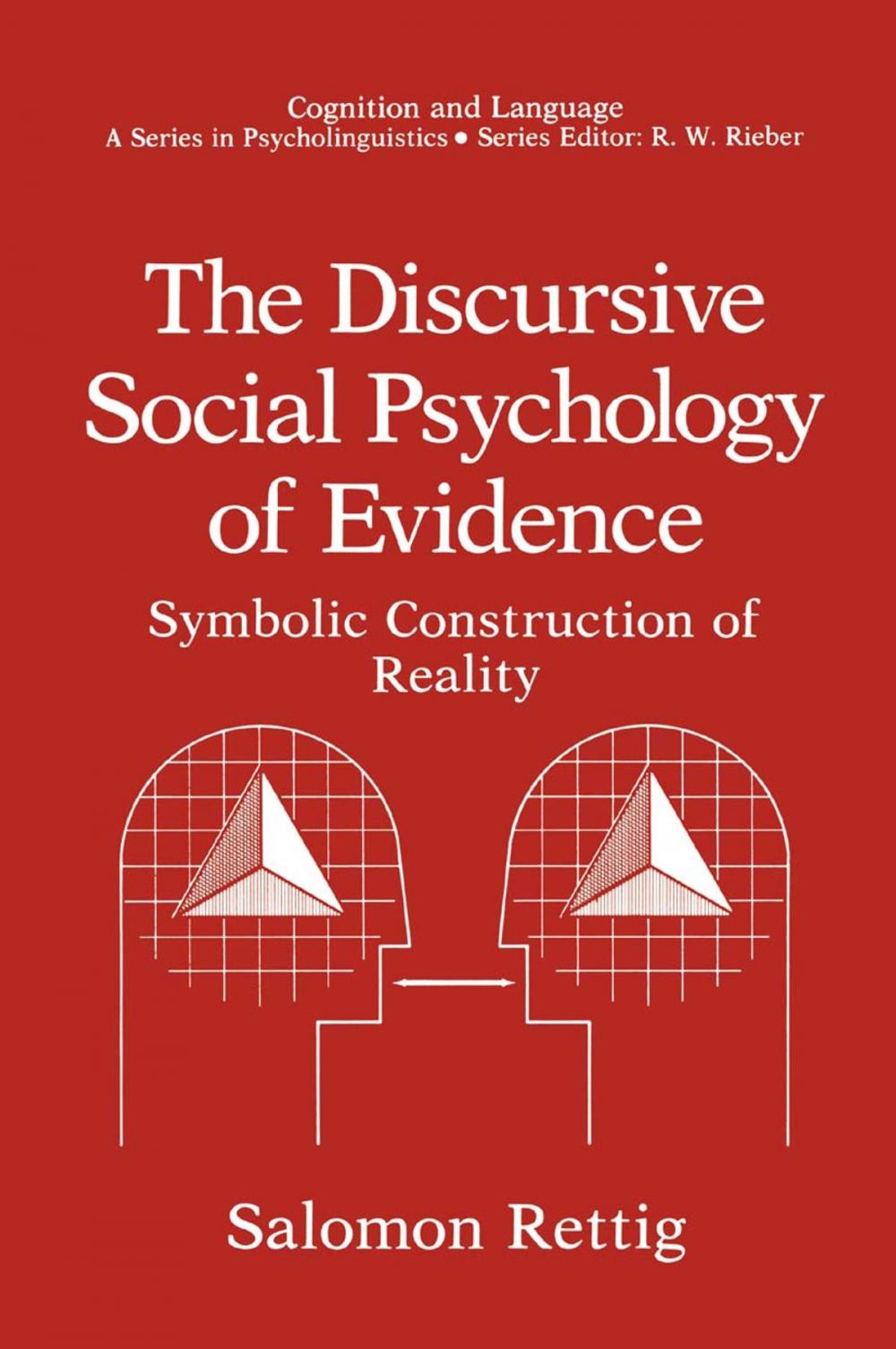 Big bigCover of The Discursive Social Psychology of Evidence