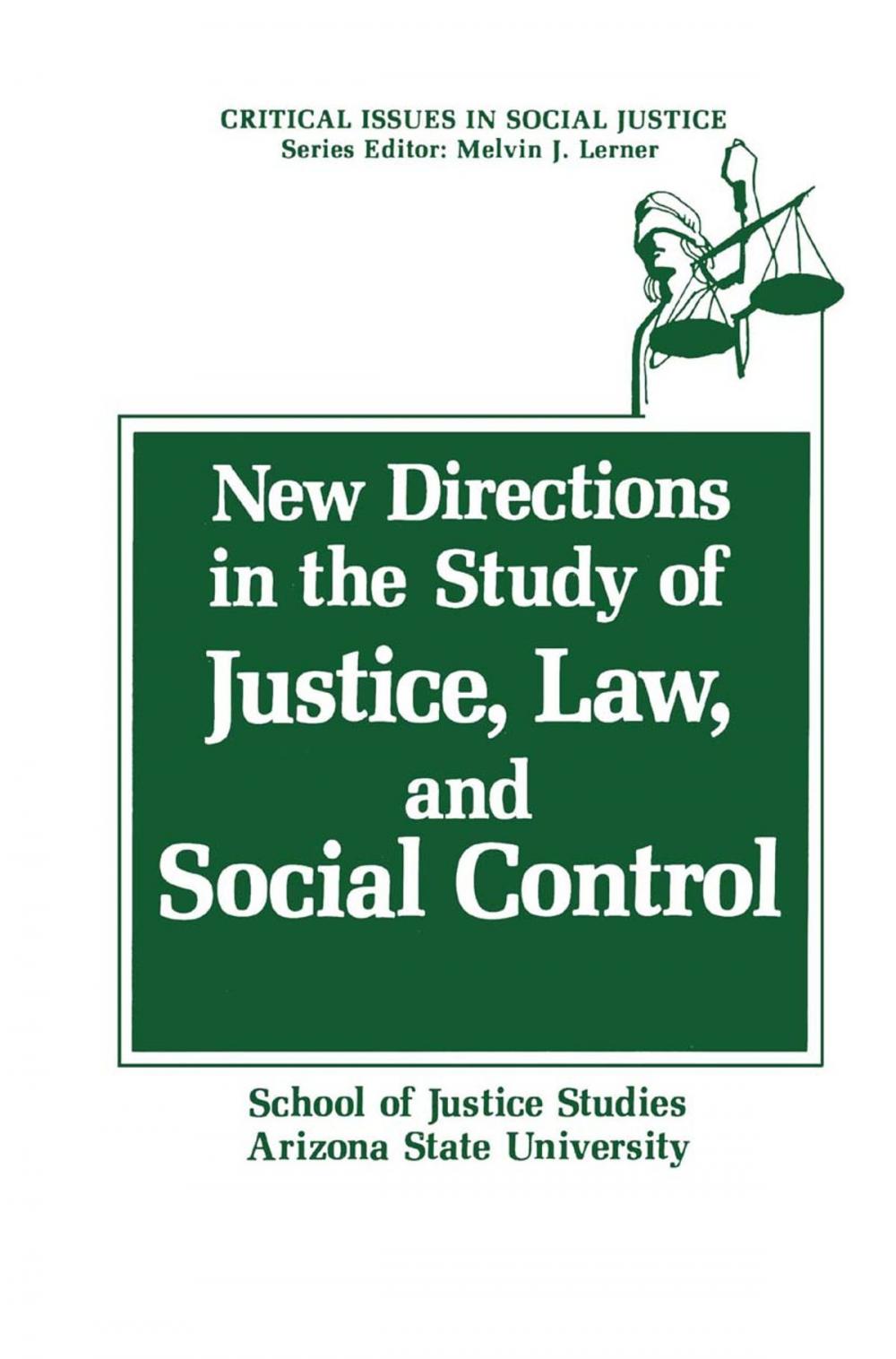 Big bigCover of New Directions in the Study of Justice, Law, and Social Control