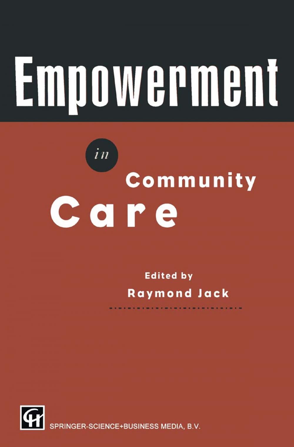 Big bigCover of Empowerment in Community Care