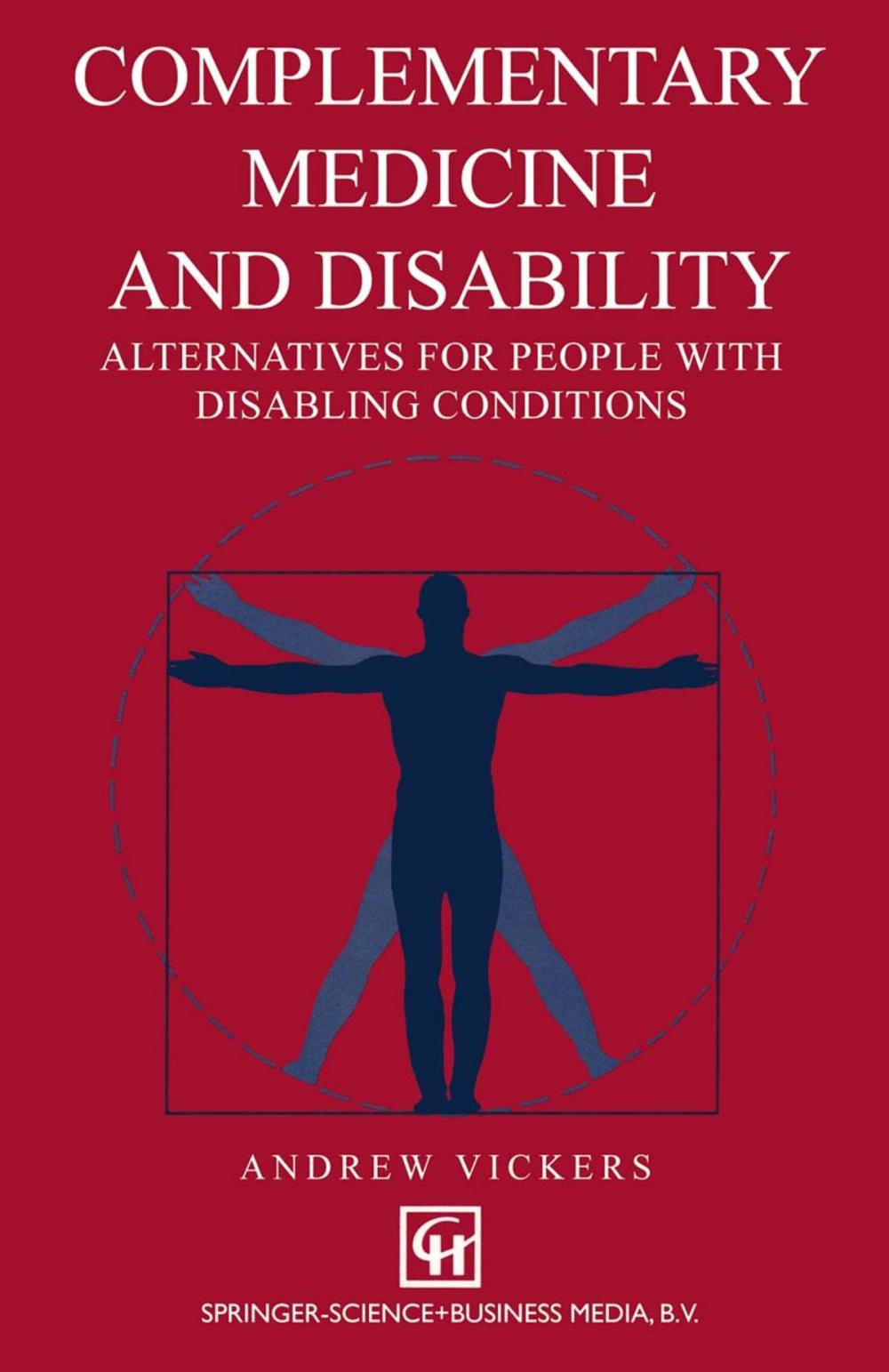 Big bigCover of Complementary medicine and disability