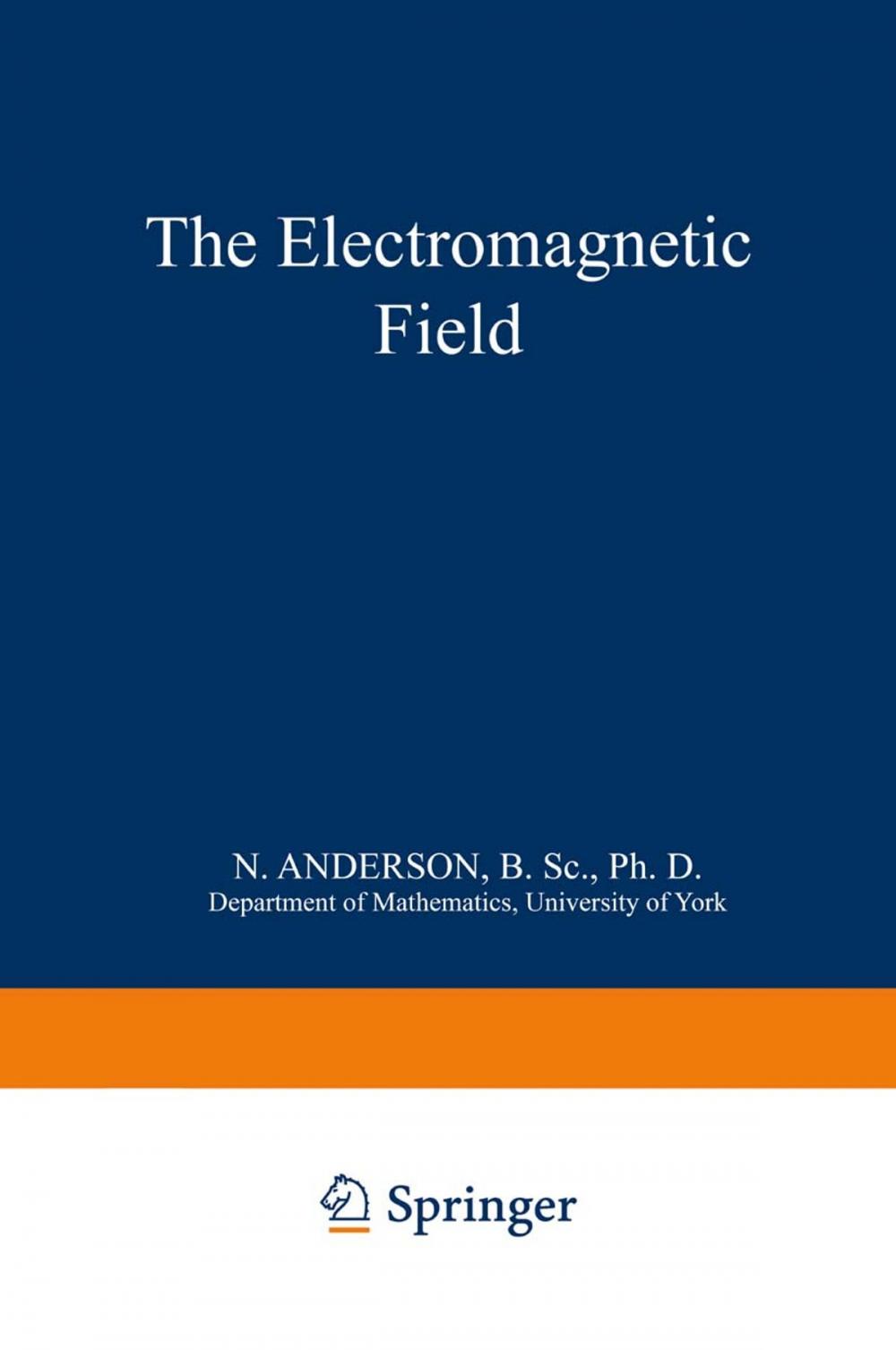 Big bigCover of The Electromagnetic Field