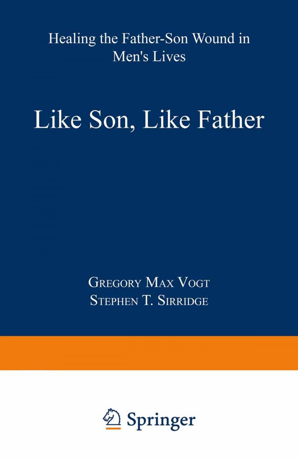 Big bigCover of Like Son, Like Father