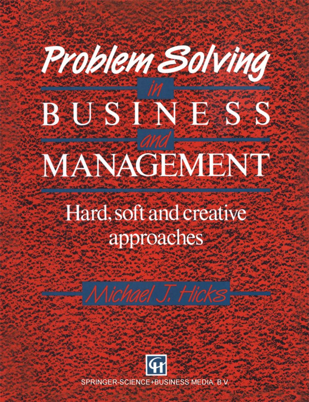 Big bigCover of Problem Solving in Business and Management