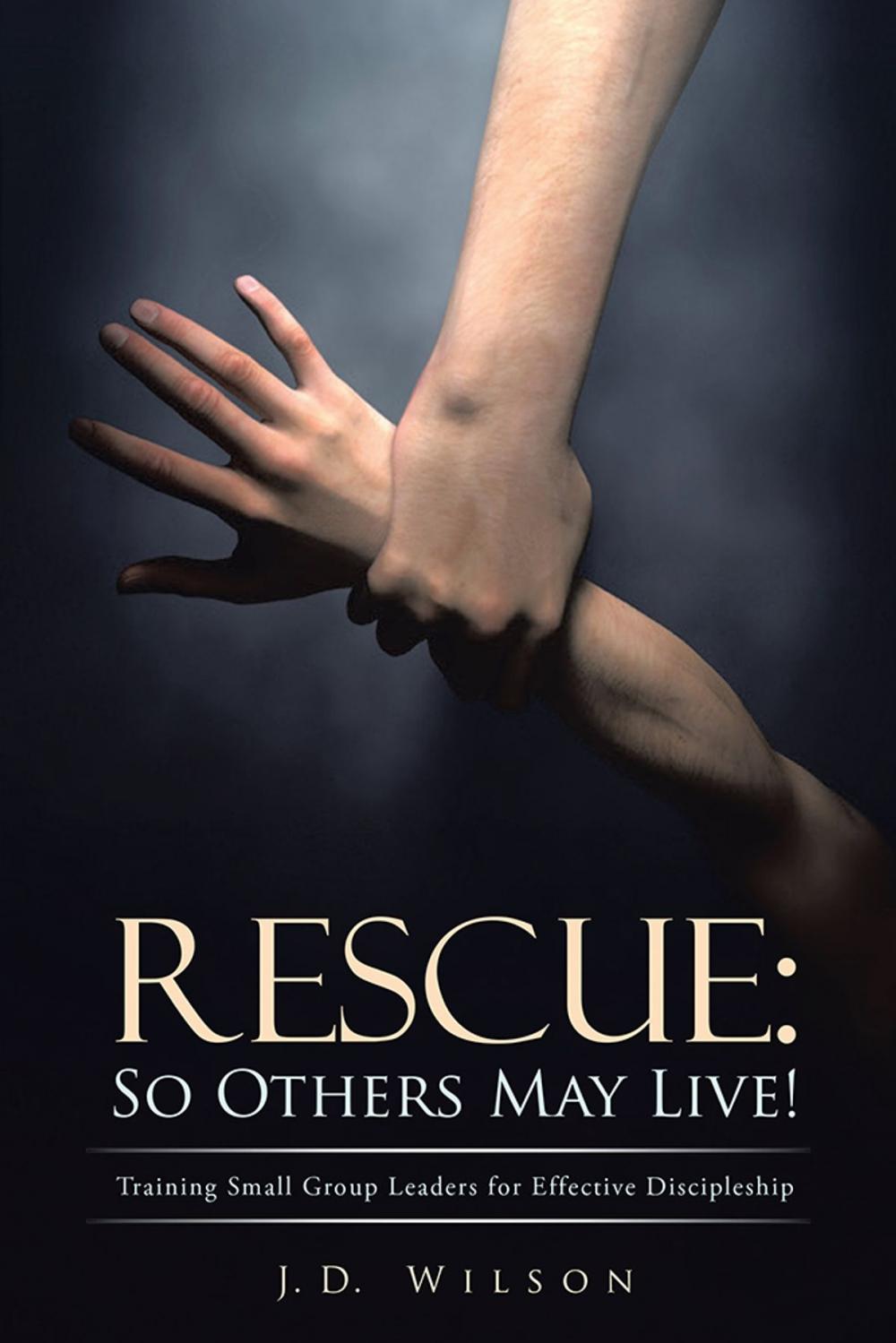 Big bigCover of Rescue: so Others May Live!