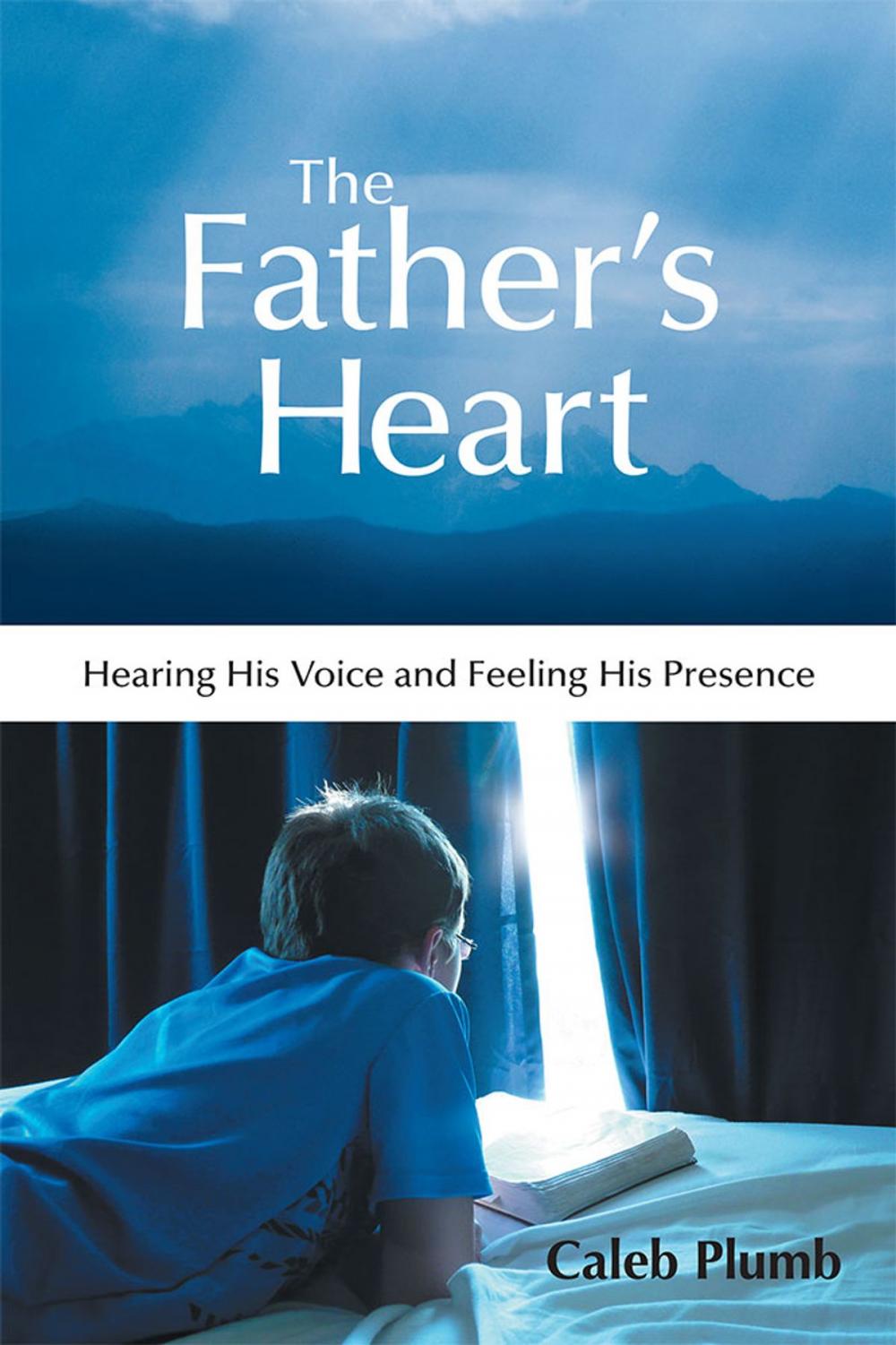 Big bigCover of The Father’S Heart