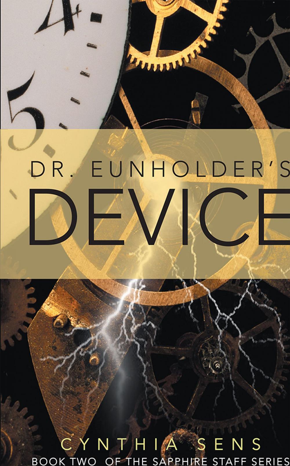 Big bigCover of Dr. Eunholder's Device