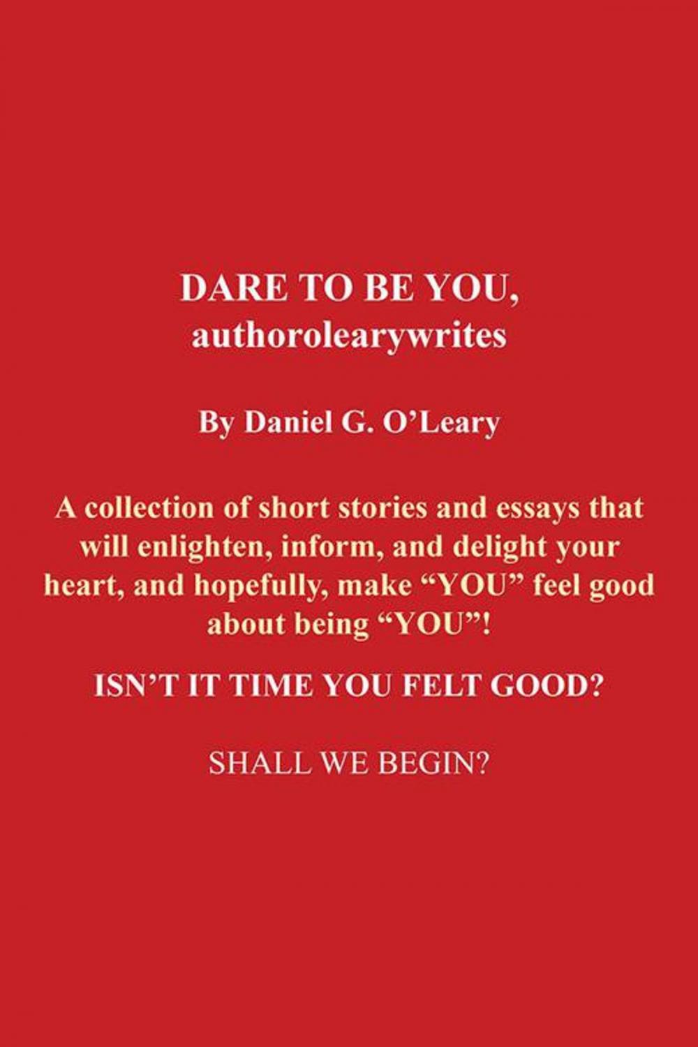 Big bigCover of Dare to Be You, Authorolearywrites