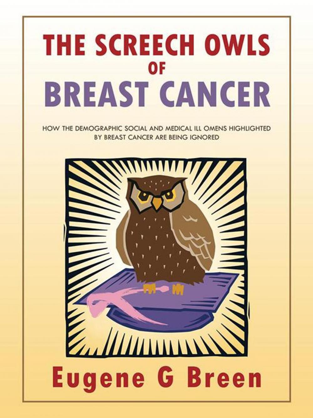 Big bigCover of The Screech Owls of Breast Cancer