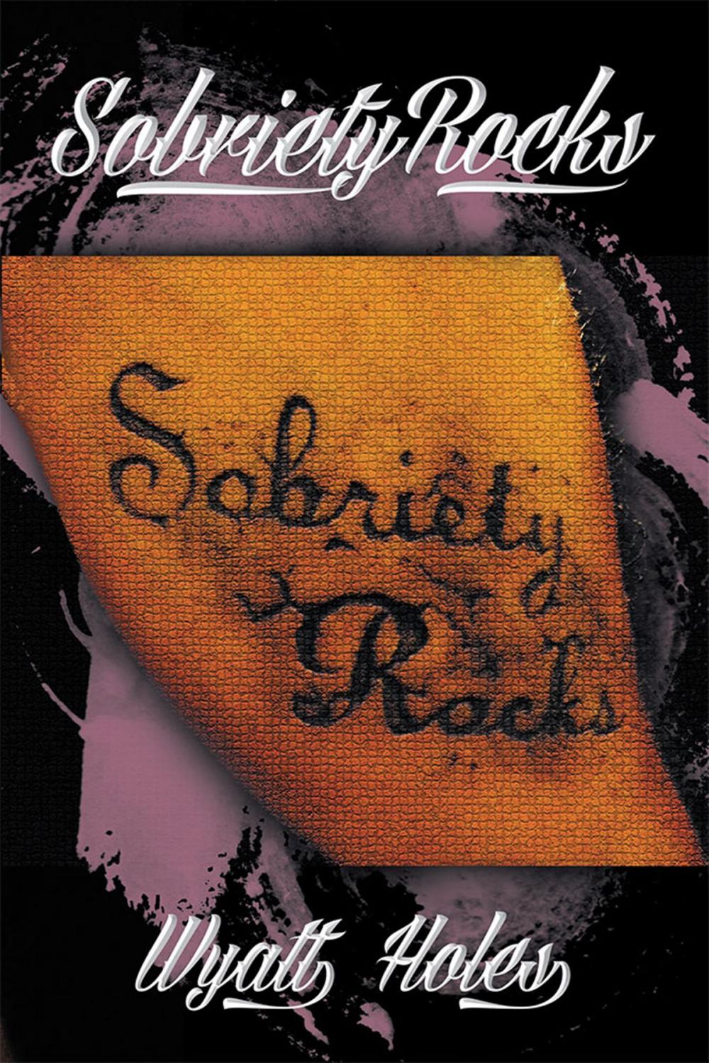 Big bigCover of Sobriety Rocks