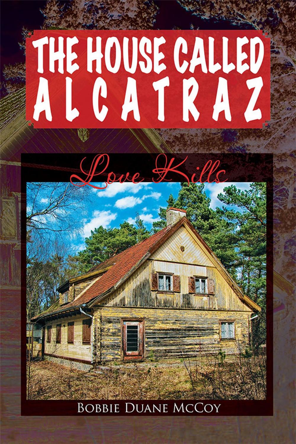 Big bigCover of The House Called Alcatraz