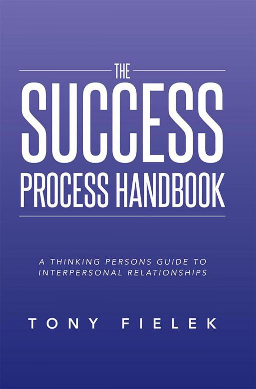 Big bigCover of The Success Process Handbook