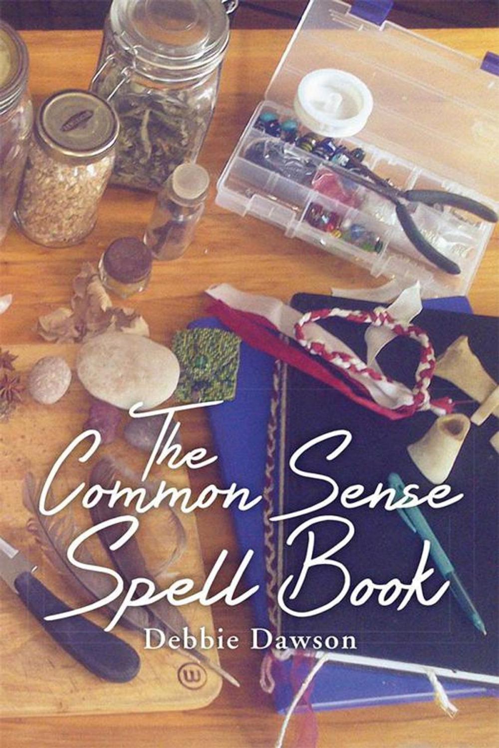 Big bigCover of The Common Sense Spell Book