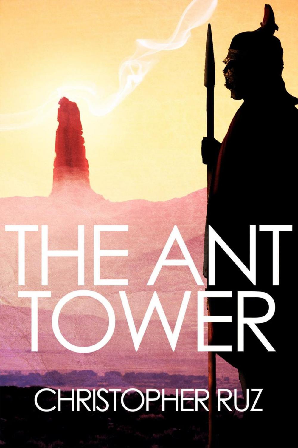 Big bigCover of The Ant Tower