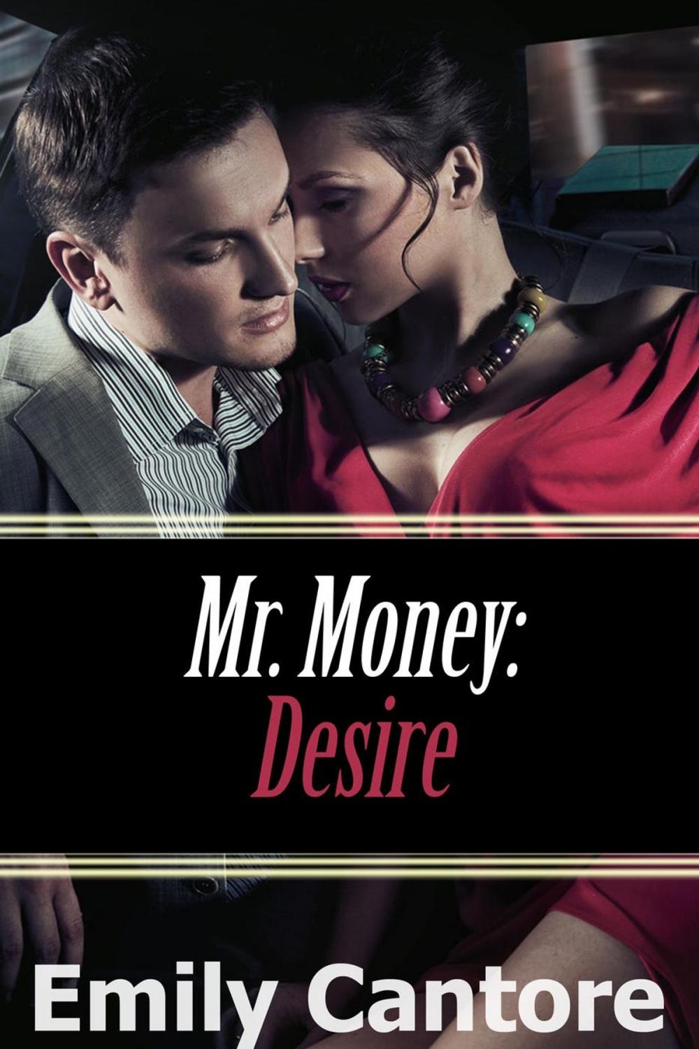 Big bigCover of Desire: Mr. Money