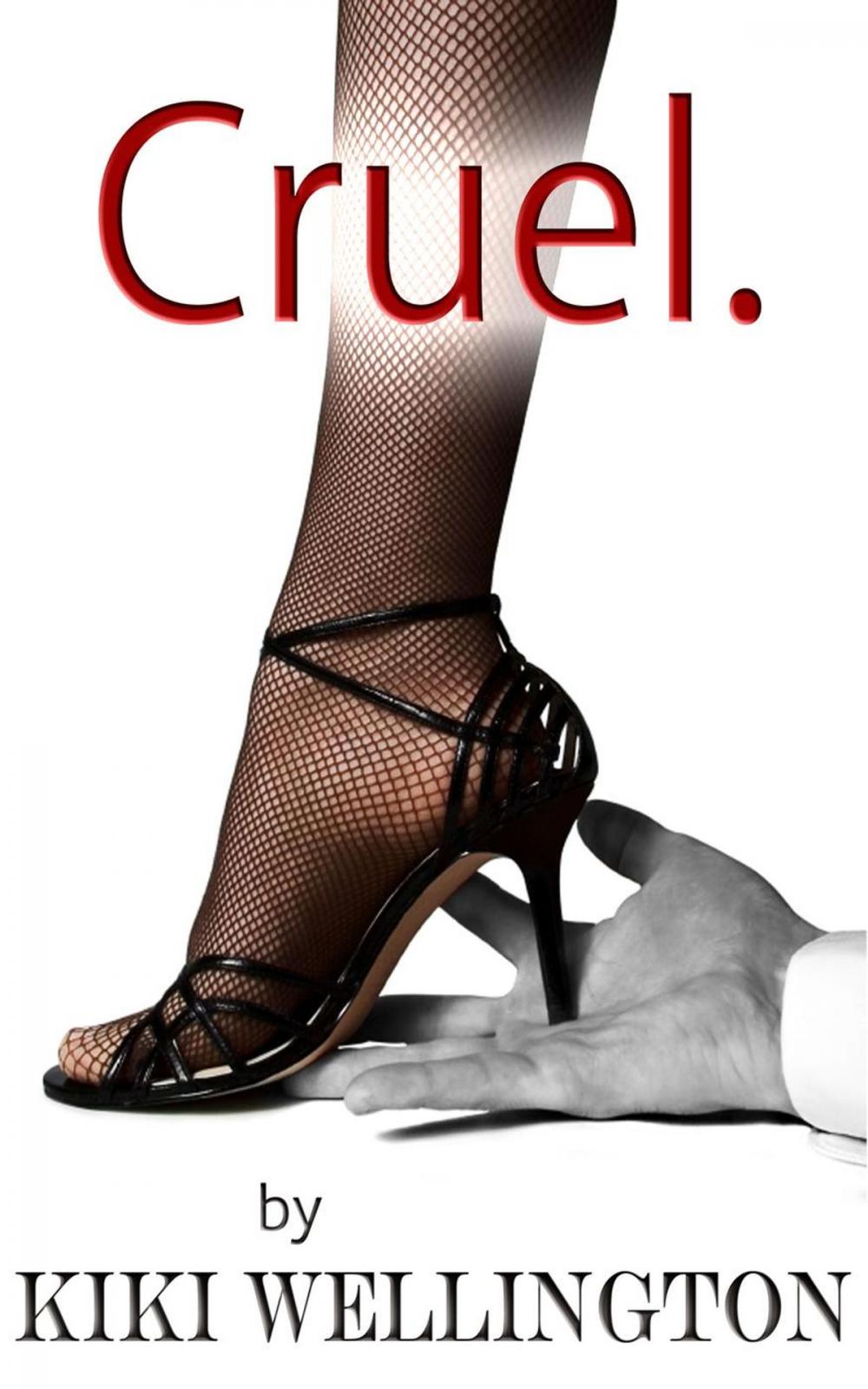 Big bigCover of Cruel. (The Billionaire Bitch Trilogy #1)