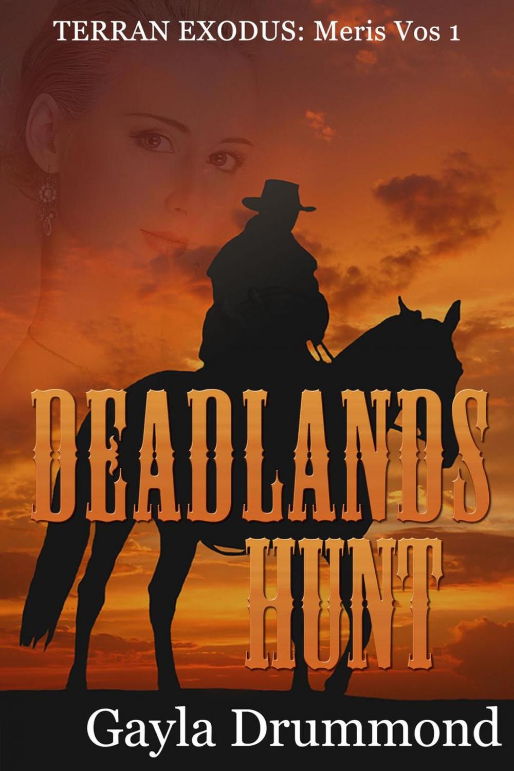 Big bigCover of Deadlands Hunt (Meris Vos 1)