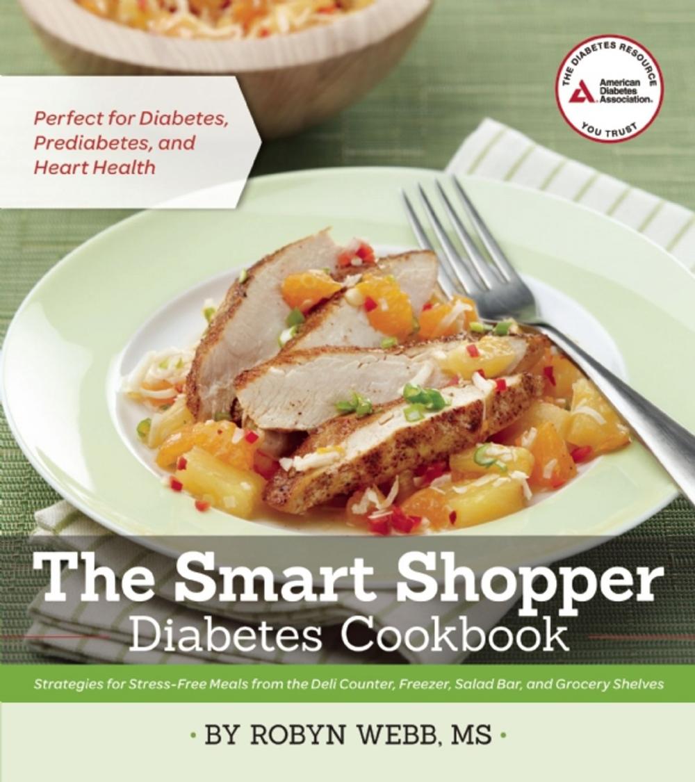 Big bigCover of The Smart Shopper Diabetes Cookbook