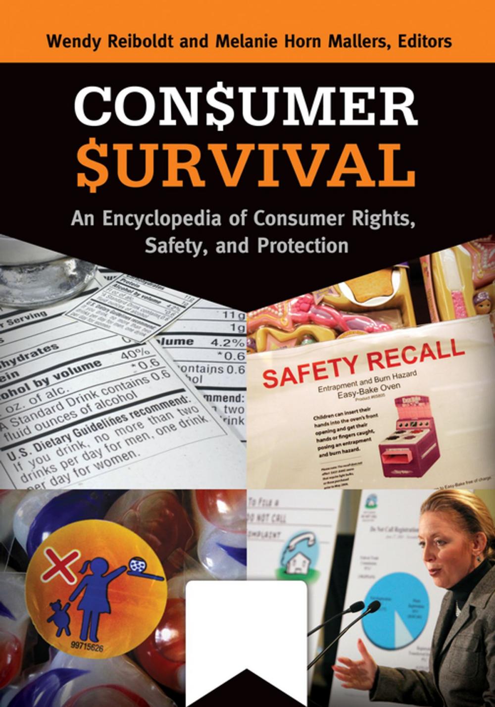 Big bigCover of Consumer Survival: An Encyclopedia of Consumer Rights, Safety, and Protection [2 volumes]