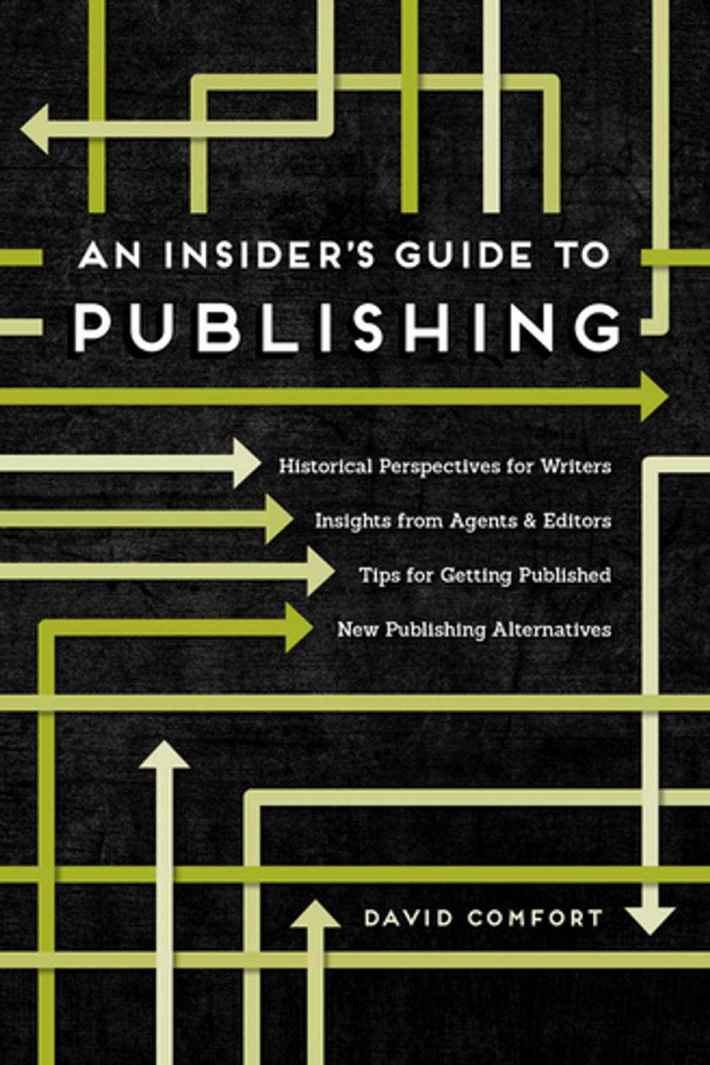 Big bigCover of An Insider's Guide to Publishing