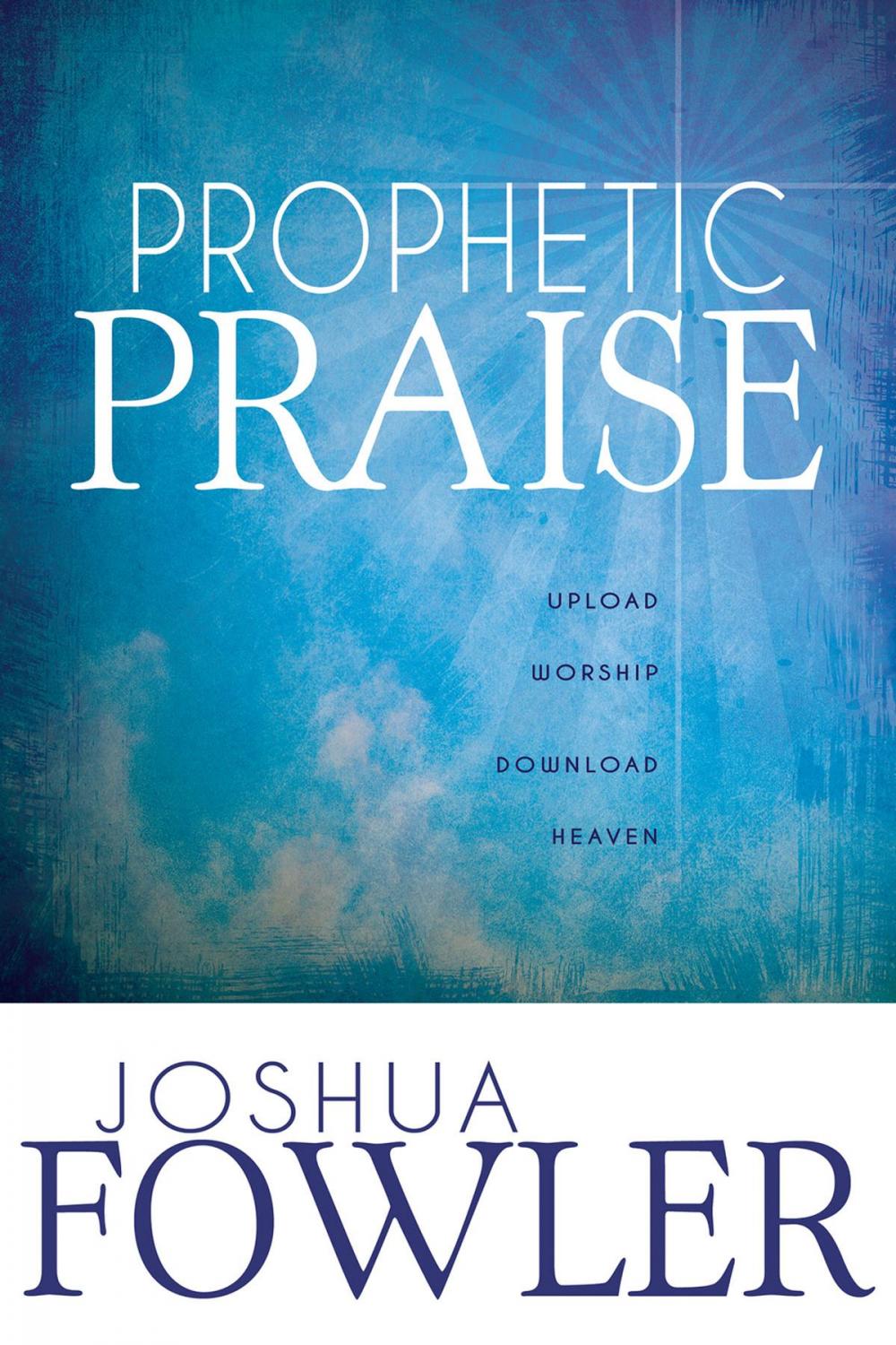 Big bigCover of Prophetic Praise