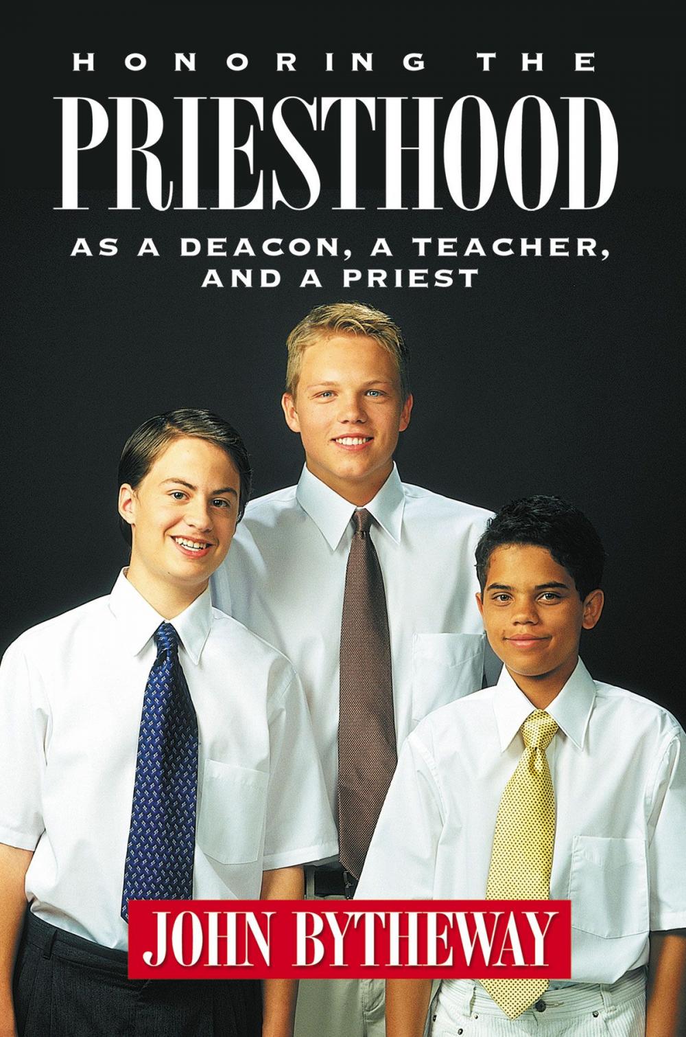 Big bigCover of Honoring the Priesthood