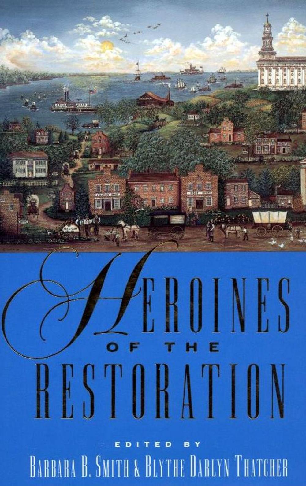 Big bigCover of Heroines of the Restoration