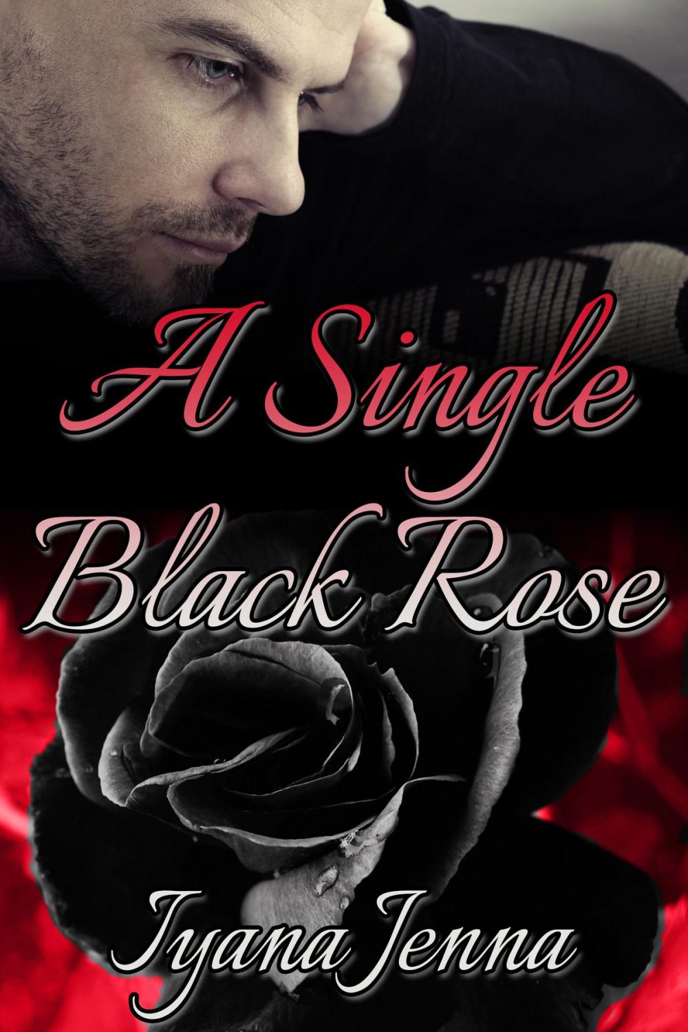 Big bigCover of A Single Black Rose