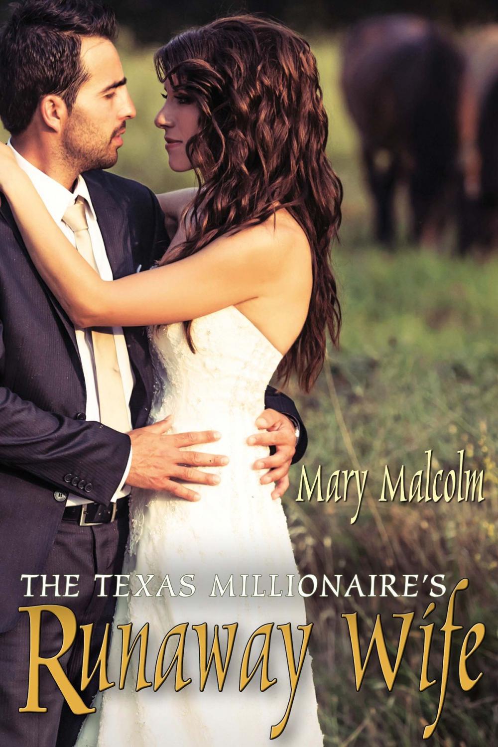 Big bigCover of The Texas Millionaire's Runaway Wife