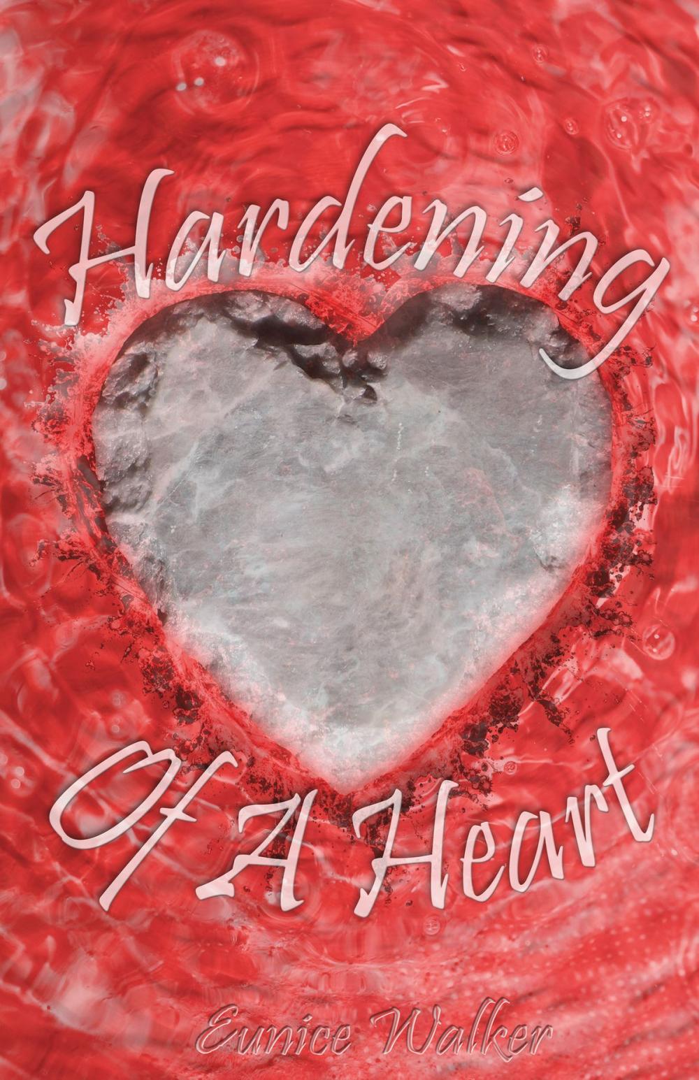Big bigCover of Hardening of a Heart