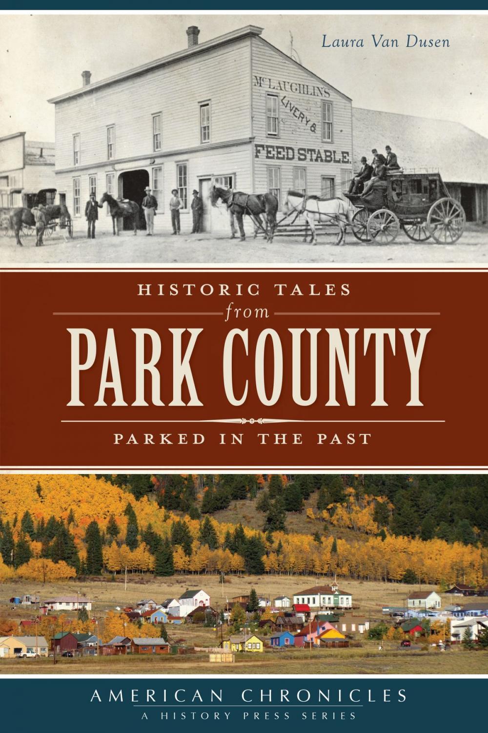 Big bigCover of Historic Tales from Park County