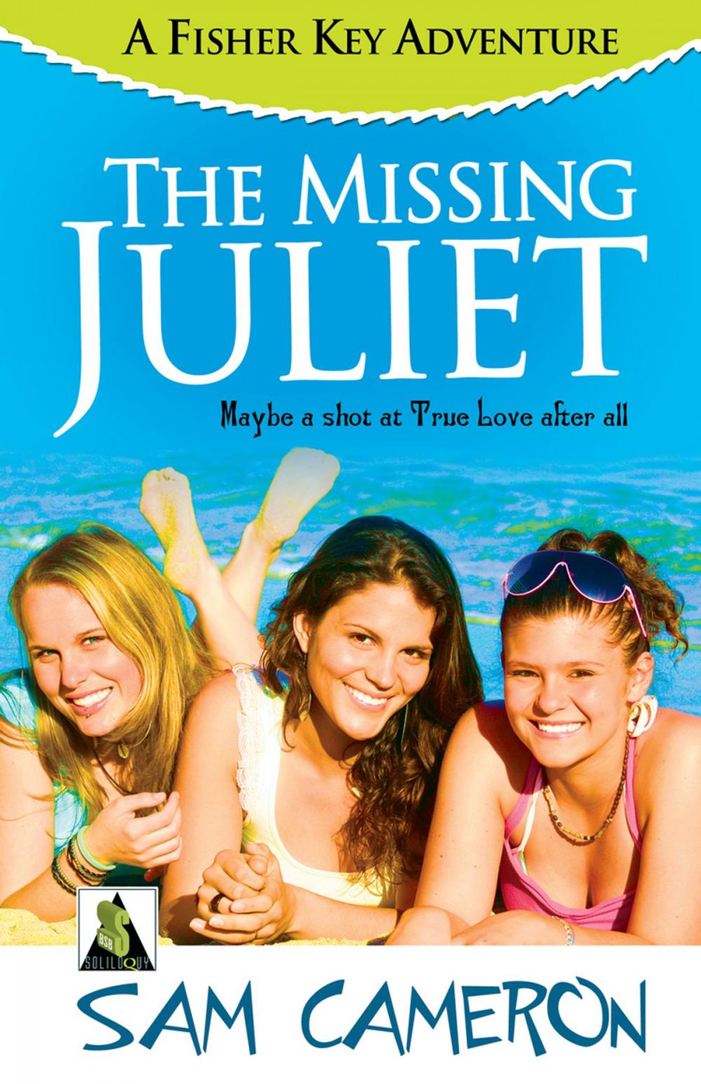 Big bigCover of The Missing Juliet: A Fisher Key Adventure