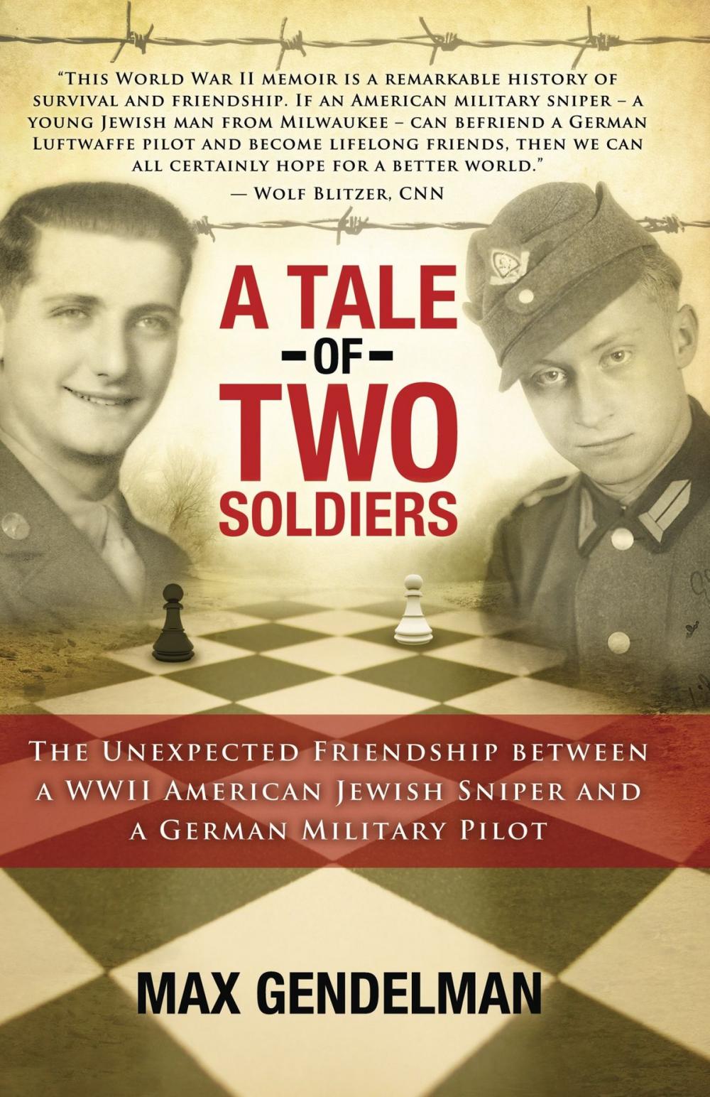 Big bigCover of A Tale of Two Soldiers