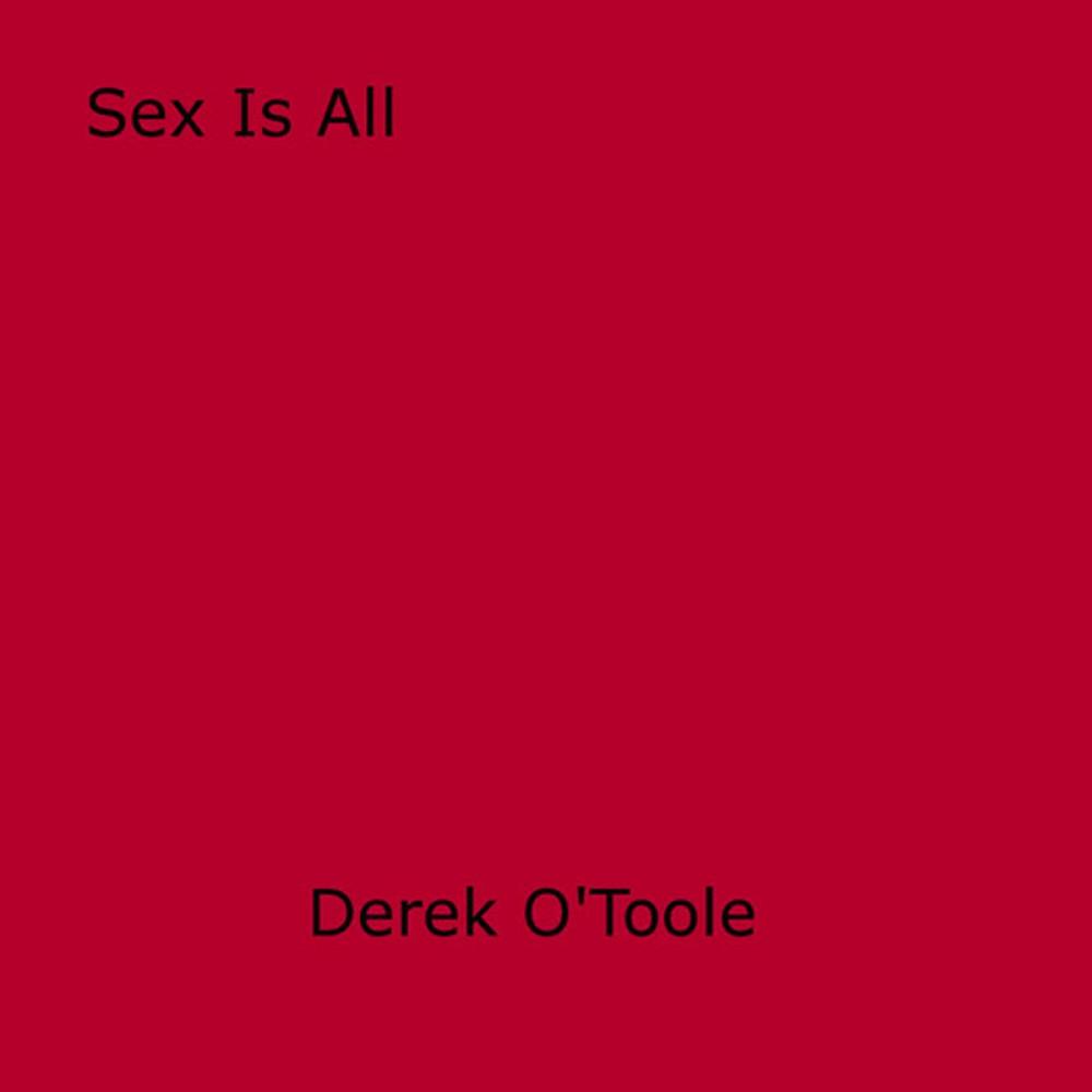 Big bigCover of Sex Is All