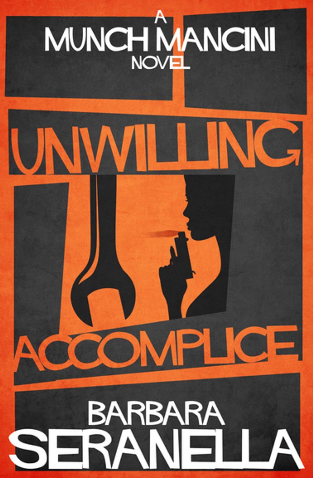 Big bigCover of Unwilling Accomplice