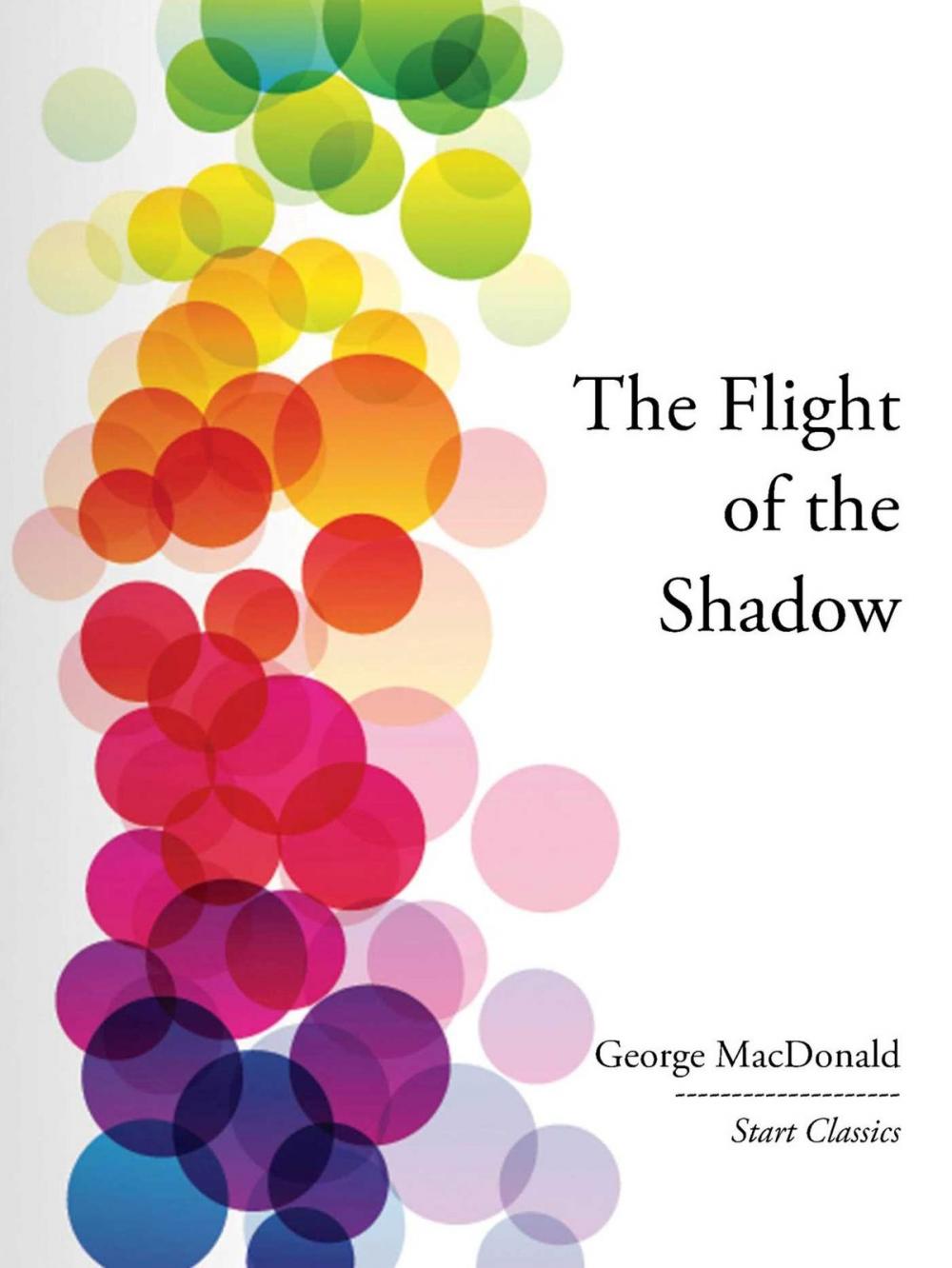 Big bigCover of The Flight of the Shadow