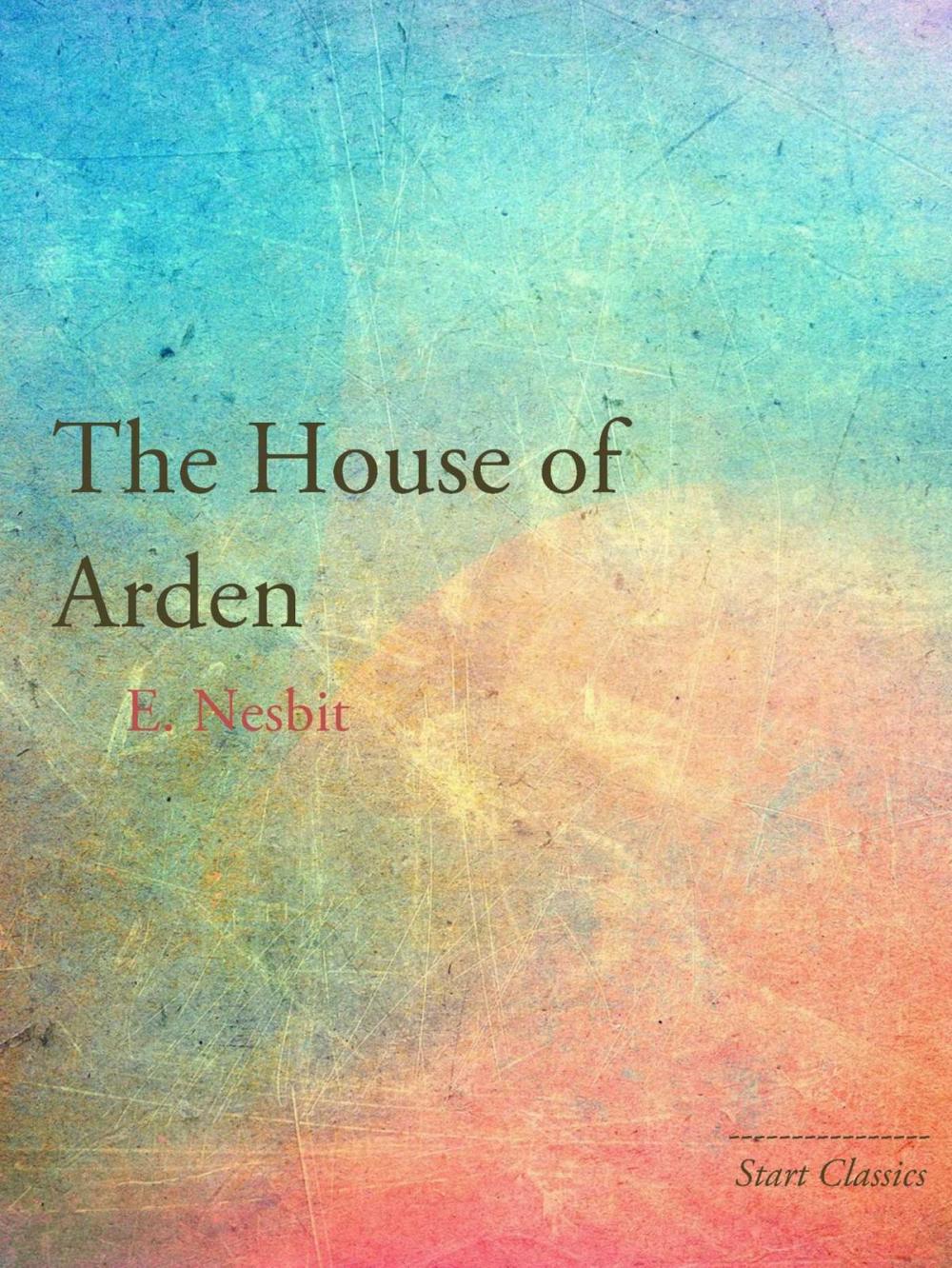 Big bigCover of The House of Arden