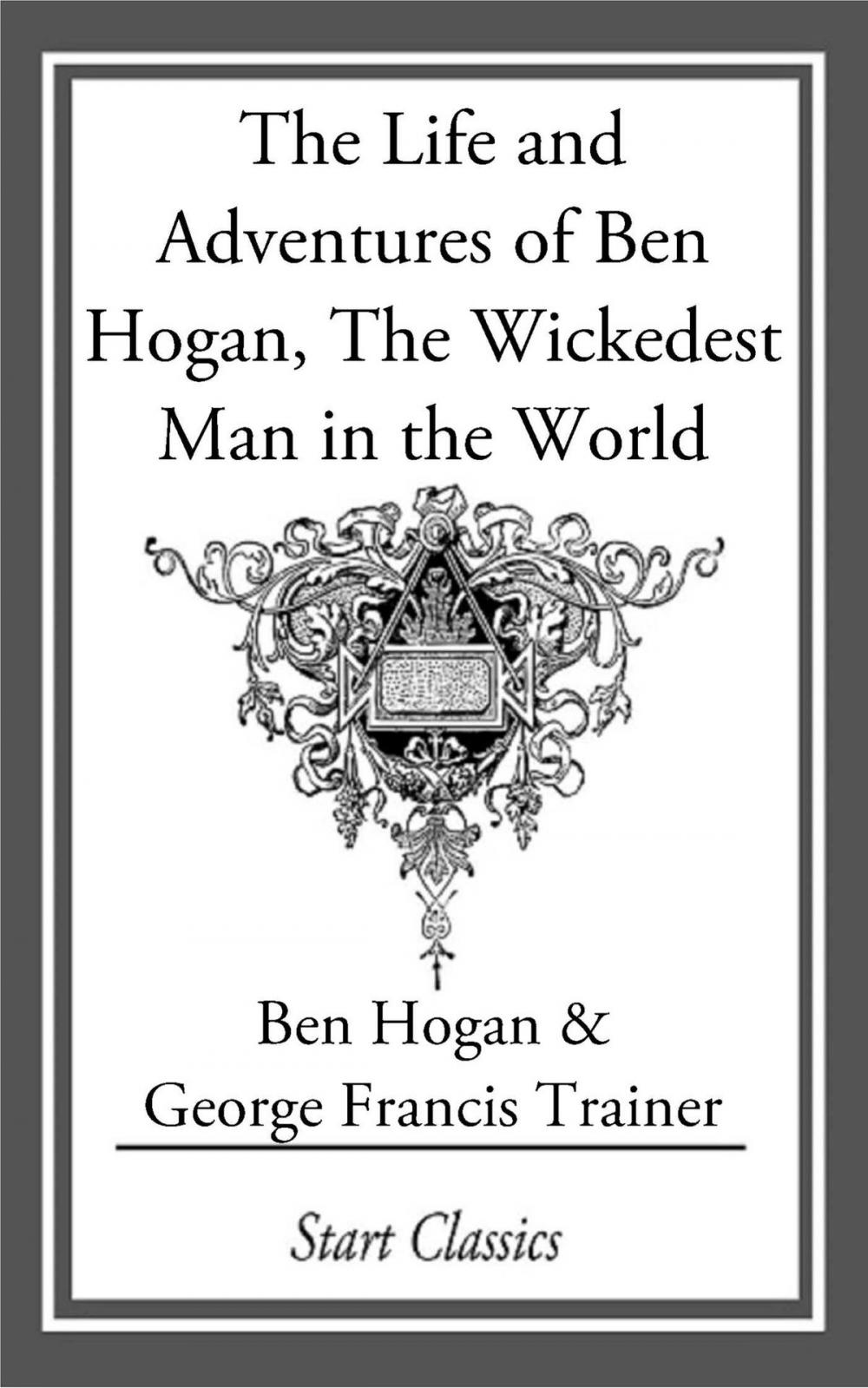 Big bigCover of The Life and Adventures of Ben Hogan,