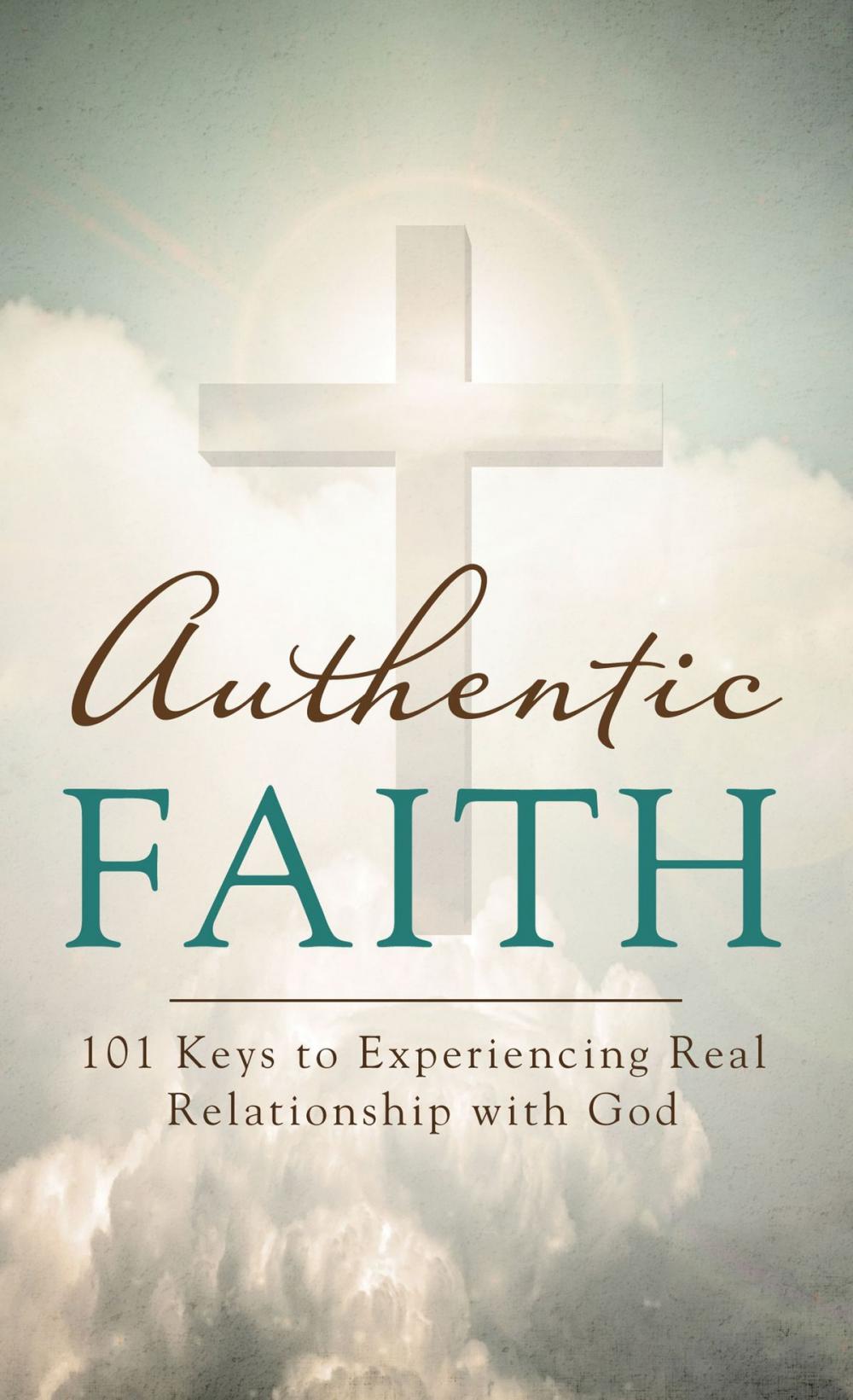 Big bigCover of Authentic Faith