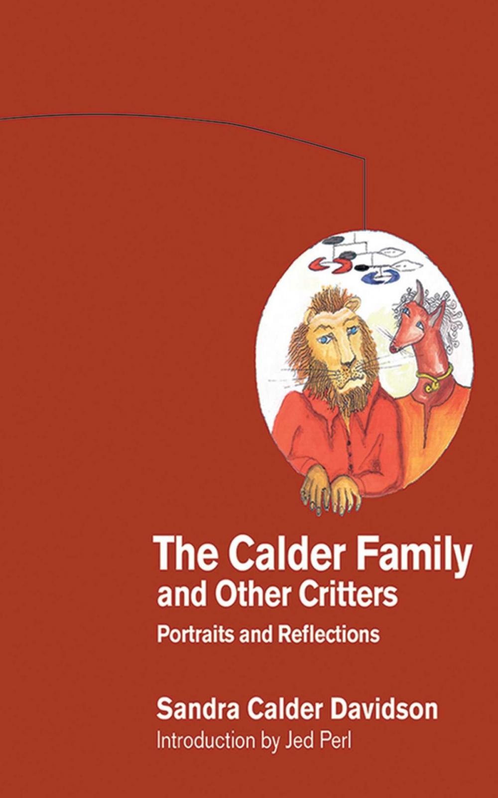 Big bigCover of The Calder Family and Other Critters