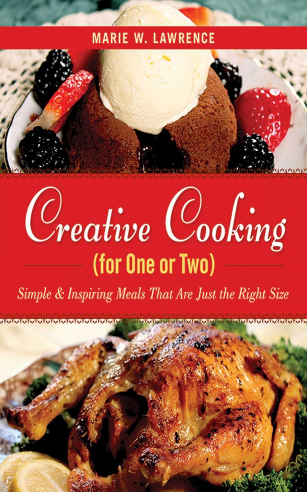 Big bigCover of Creative Cooking for One or Two