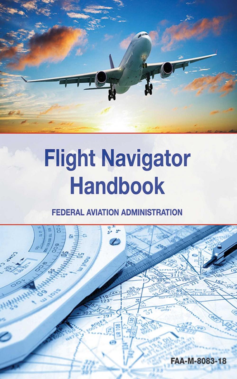 Big bigCover of The Flight Navigator Handbook